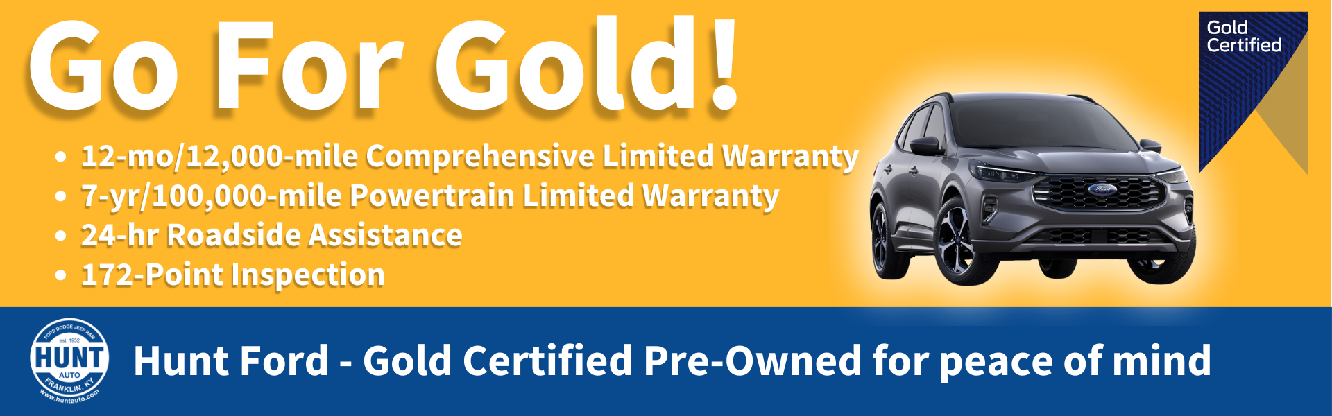 Hunt Ford Gold Certified Pre-Owned are Better Used Cars