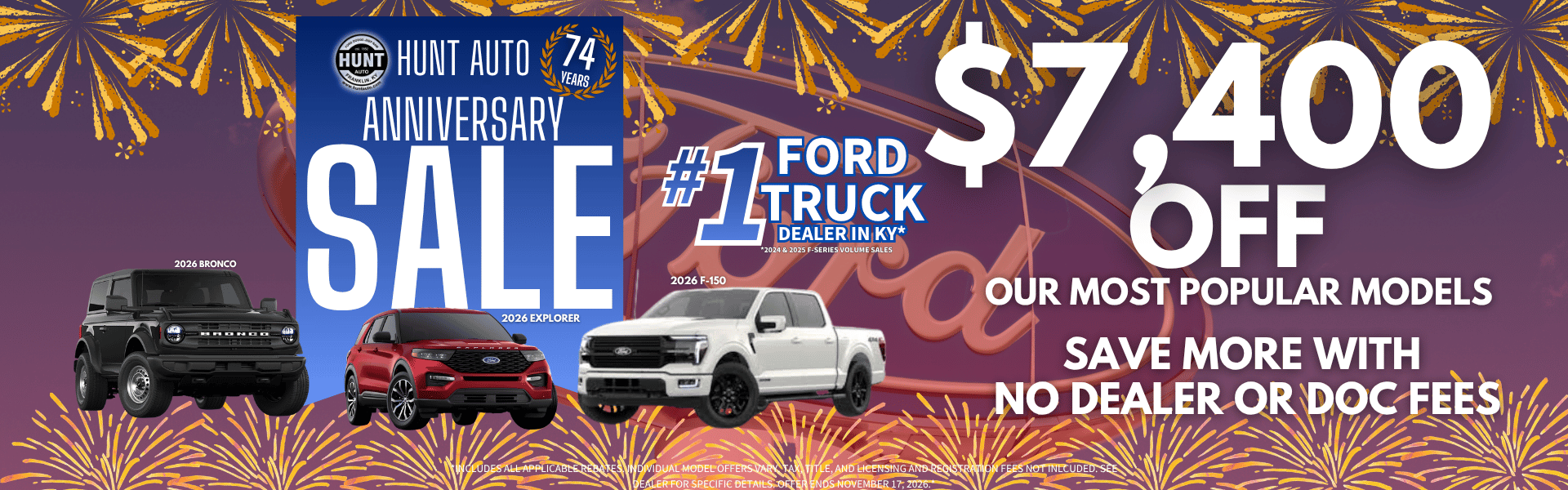 74 Years Means $7,400 OFF Our Most Popular Models!